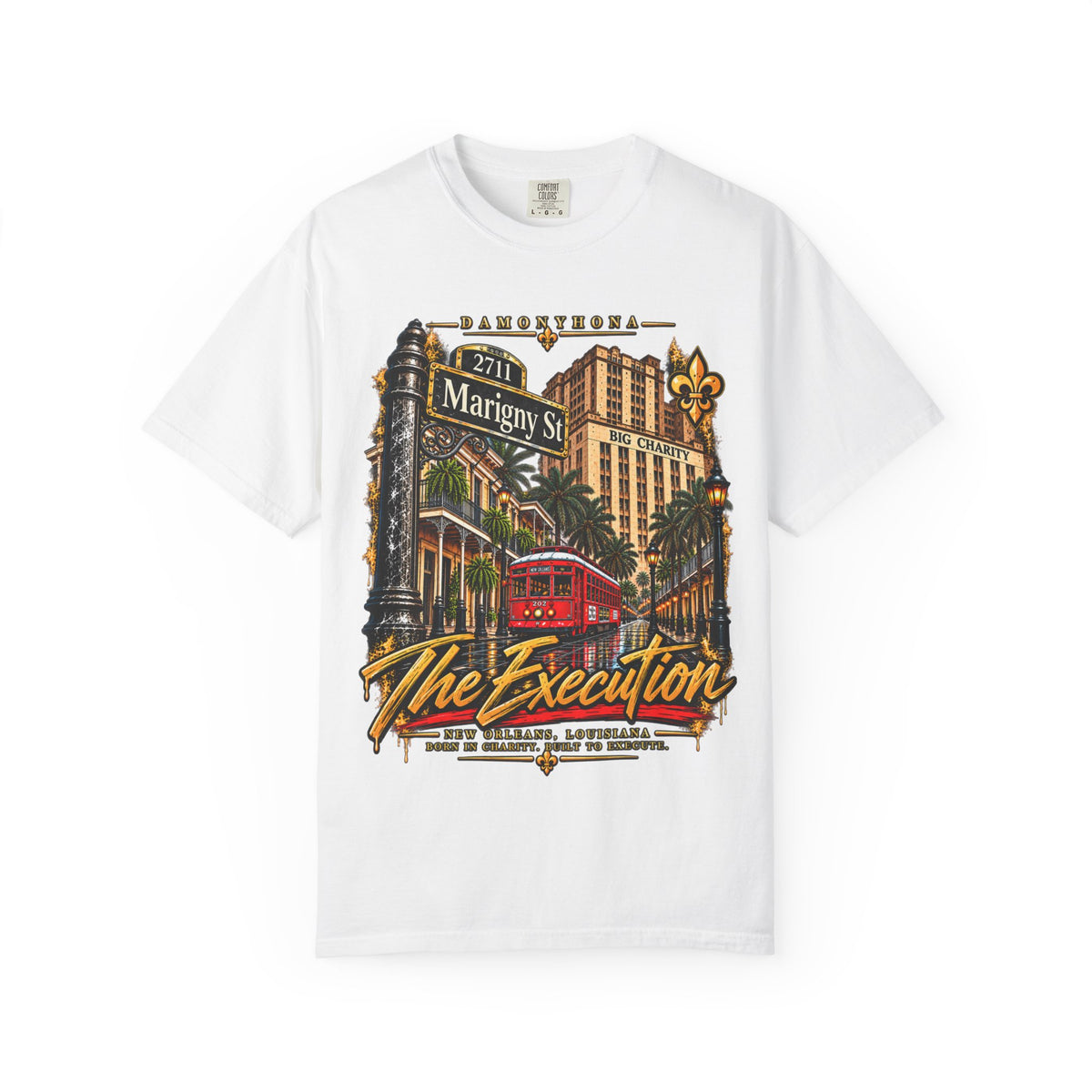 2711 Marigny St  — The Execution Tee