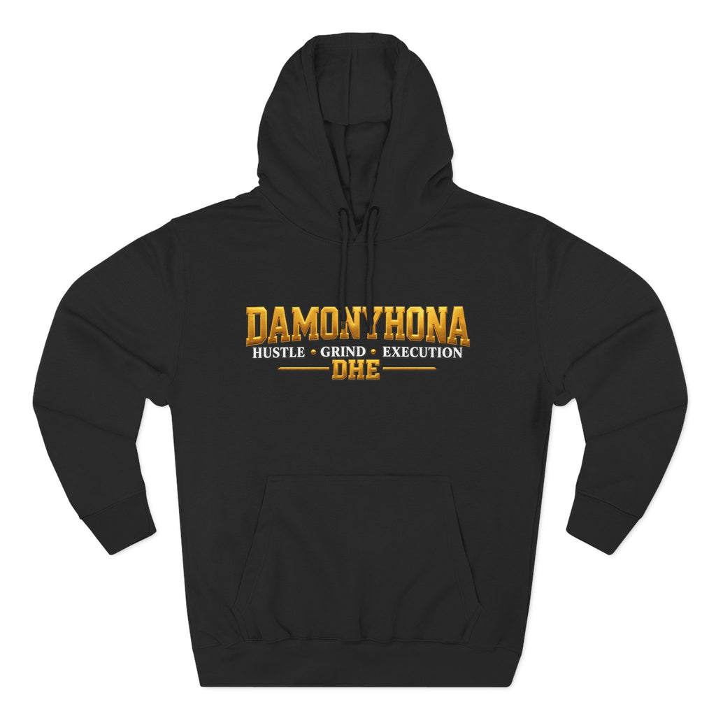 Damonyhona Signature Hoodie — Hustle • Grind • Execution
