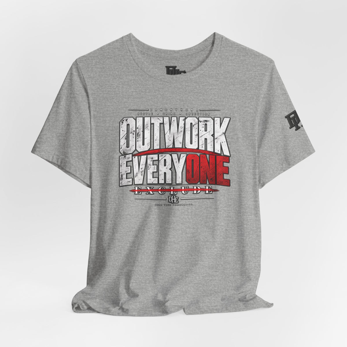 Outwork Everyone T-Shirt | Damonyhona