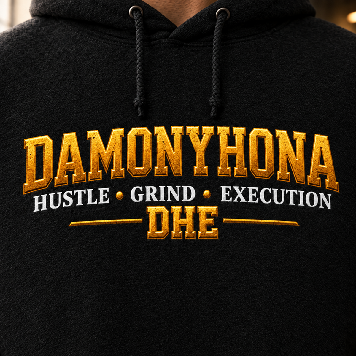 Damonyhona Signature Hoodie — Hustle • Grind • Execution