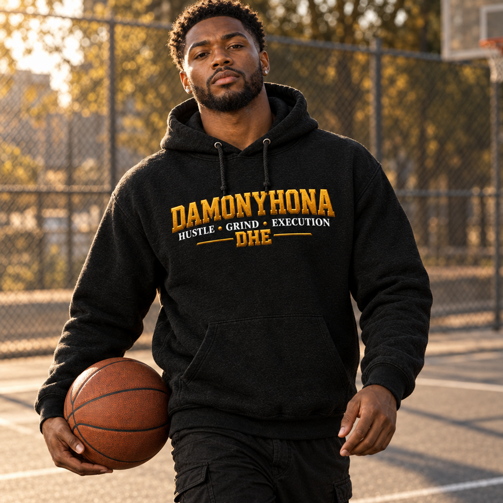 Damonyhona Signature Hoodie — Hustle • Grind • Execution