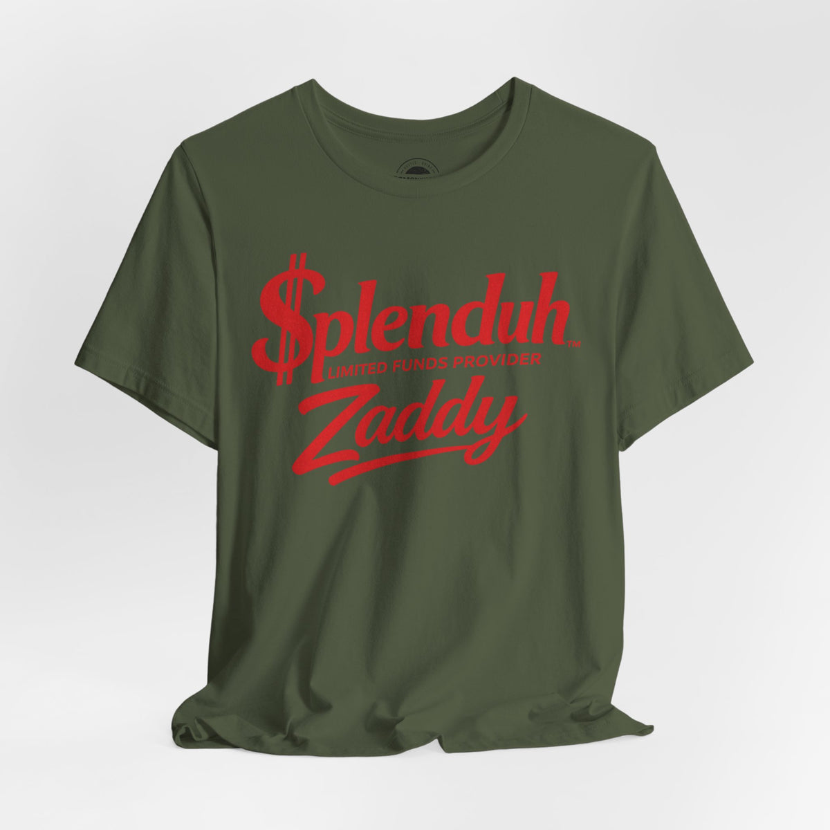 $plenduh Zaddy | Limited Funds Provider™ Tee | Funny Graphic T-Shirt