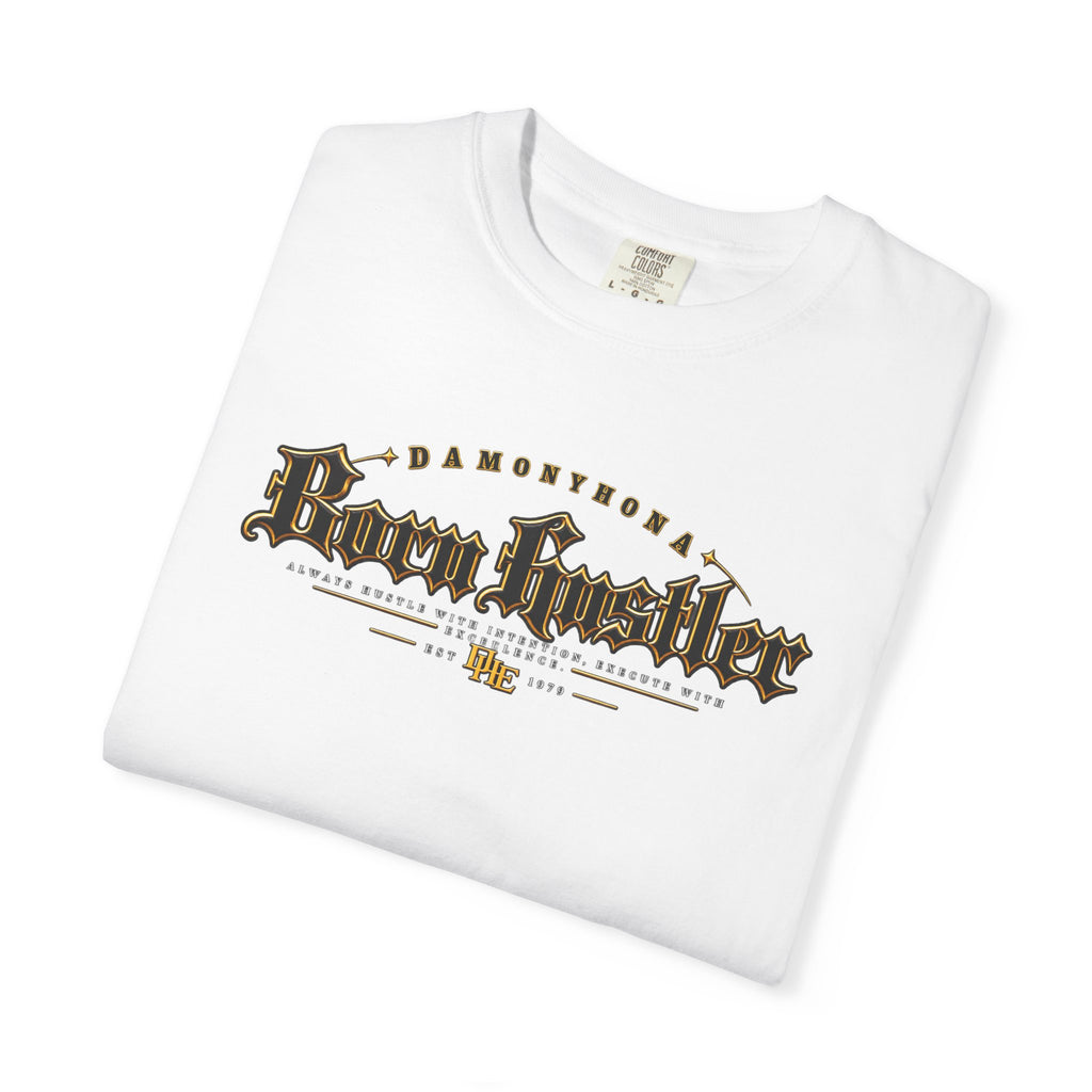Born Hustler Tee | Damonyhona