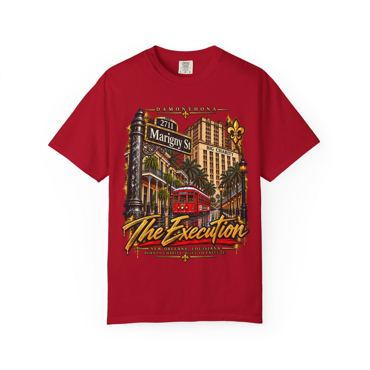 2711 Marigny St  — The Execution Tee