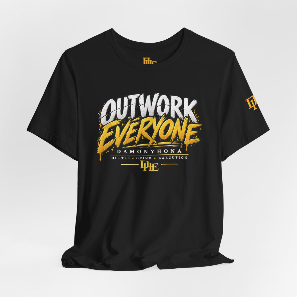 Outwork Everyone T-Shirt | Damonyhona