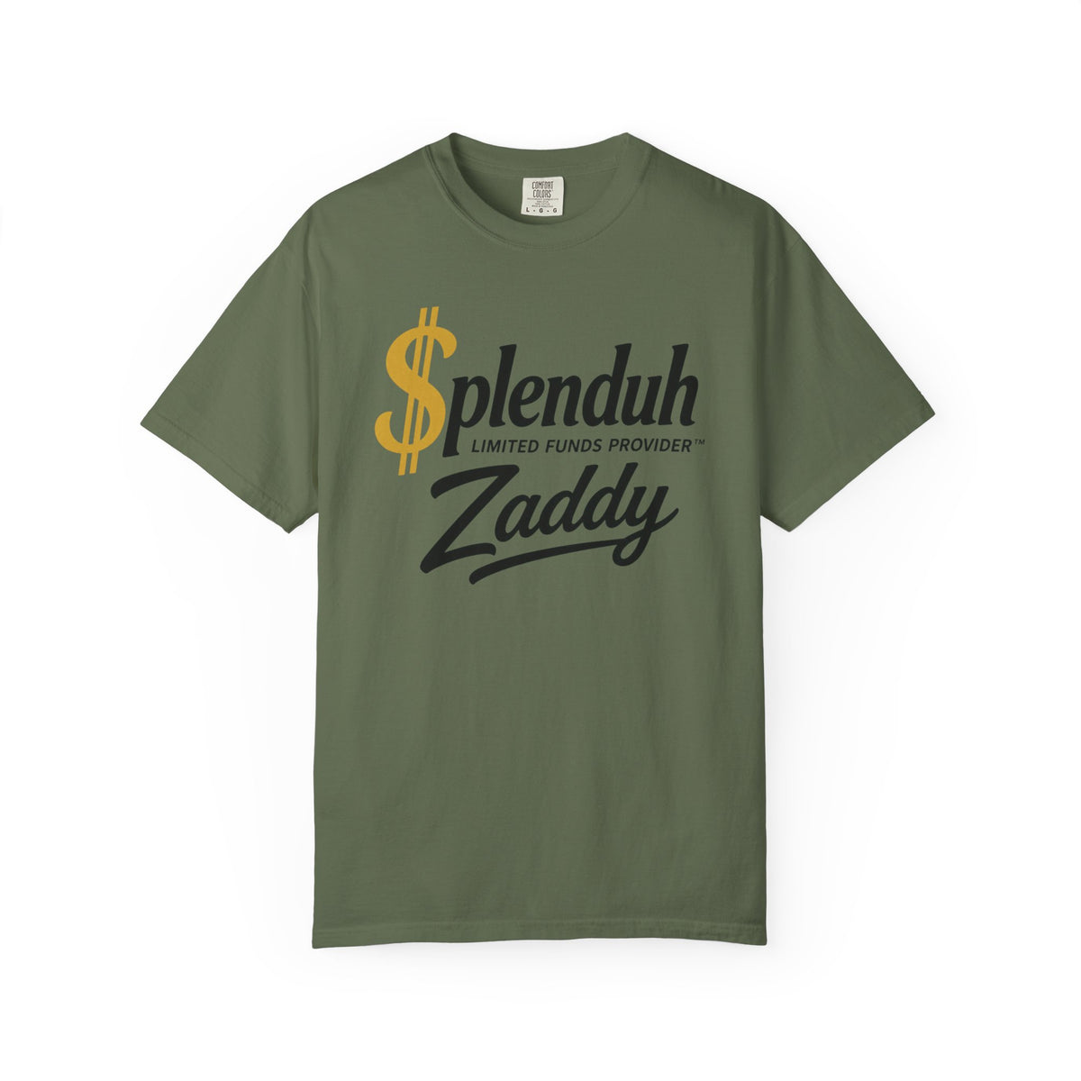 $plenduh Zaddy™ | Limited Funds Provider™ Tee | Funny Graphic T-Shirt